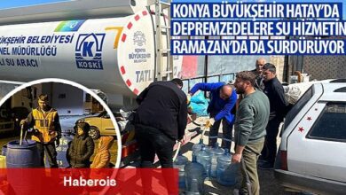Konya Büyükşehir Hatay'da Depremzedelere Su Hizmetini Ramazan'da da Sürdürüyor - Haberois Konya Büyükşehir Hatay'da Depremzedelere Su Hizmetini Ramazan'da da Sürdürüyor