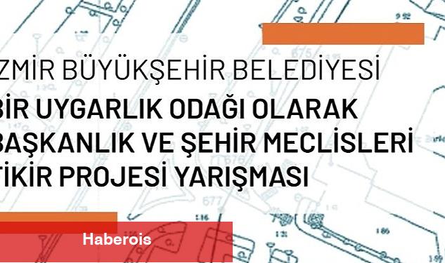 İzmir'e anıt yapı kazandırılacak İzmir Büyükşehir Belediyesi, Şehir Meclisleri fikir projesi yarışması açtı - Haberois İzmir'e anıt yapı kazandırılacak İzmir Büyükşehir Belediyesi, Şehir Meclisleri fikir projesi yarışması açtı