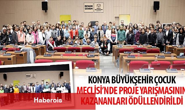 Konya Büyükşehir Çocuk Meclisi'nde Proje Yarışmasının Kazananları Ödüllendirildi - Haberois Konya Büyükşehir Çocuk Meclisi'nde Proje Yarışmasının Kazananları Ödüllendirildi