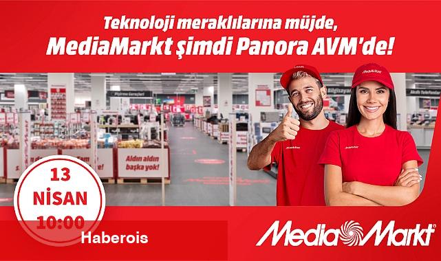 MediaMarkt Ankara'da Yeni Mağaza Açıyor - Haberois MediaMarkt Ankara'da Yeni Mağaza Açıyor