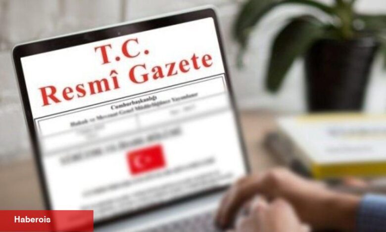 Resmi Gazete'de bugün (08.04.2023) - Haberois Resmi Gazete'de bugün (08.04.2023)