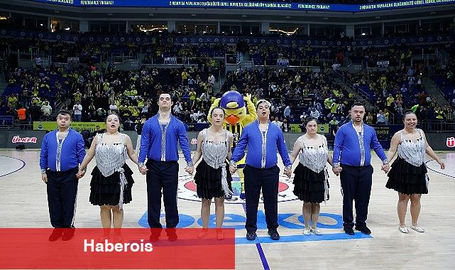 Fenerbahçe Beko-Fc Barselona Maçı'nda Dünya Down Sendromu Günü'ne Özel Devre Arası Sürprizi