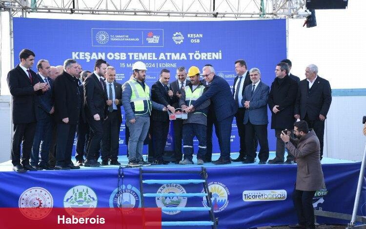 Keşan Gıda OSB’nin temeli atıldı - Haberois Keşan Gıda OSB’nin temeli atıldı
