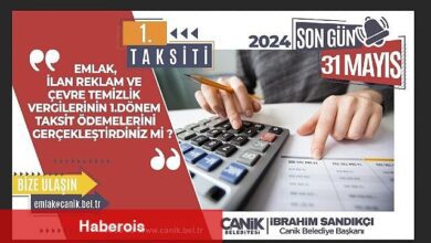 Canik'te Vergi Ödemeleri Başladı: Son Tarih 31 Mayıs