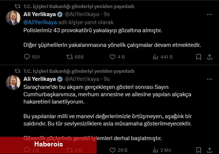 Bakan Yerlikaya: 43 provokatör gözaltında!... Küfür sonrası 'Özel' paylaşım