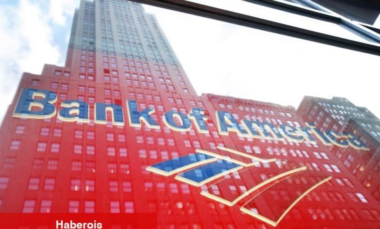 Bank of America’nın net faiz geliri, rekor hisse senedi işlem geliri ile yükseldi - Haberois Bank of America’nın net faiz geliri, rekor hisse senedi işlem geliri ile yükseldi