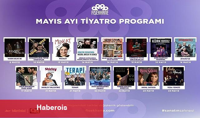 Fişekhane'de sahne ışıkları Mayıs'ta parlıyor!