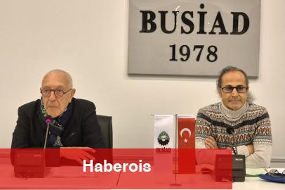 Prof. Dr. Becermen'den BUSİAD söyleşisinde ideoloji tarifi - Haberois Prof. Dr. Becermen'den BUSİAD söyleşisinde ideoloji tarifi