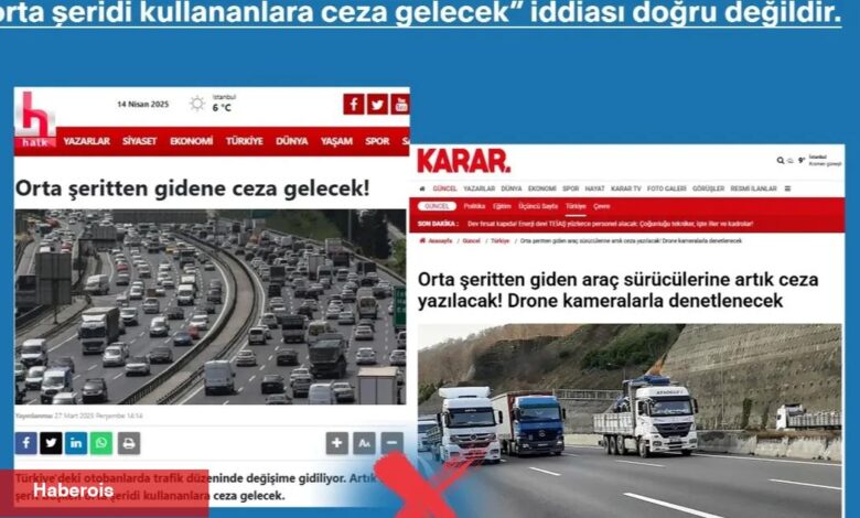 Trafikte 'orta şeride ceza' iddiaları asılsız - Haberois Trafikte 'orta şeride ceza' iddiaları asılsız
