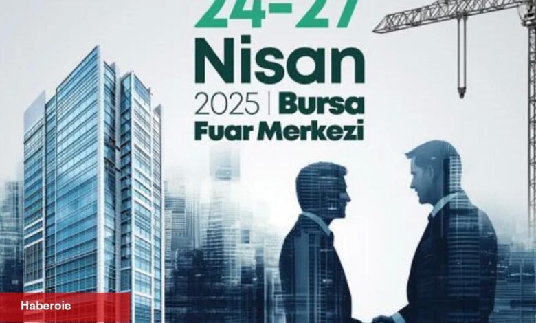 Yapı ve hayat fuarı Bursa'da kapılarını açıyor - Haberois Yapı ve hayat fuarı Bursa'da kapılarını açıyor