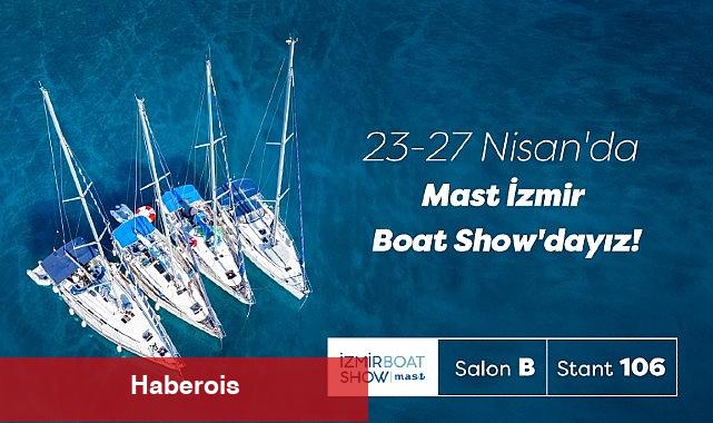 Yenilik ve Sürdürülebilirlik Bir Arada: Setur Marinaları, MAST İzmir Boat Show'da - Haberois Yenilik ve Sürdürülebilirlik Bir Arada: Setur Marinaları, MAST İzmir Boat Show'da