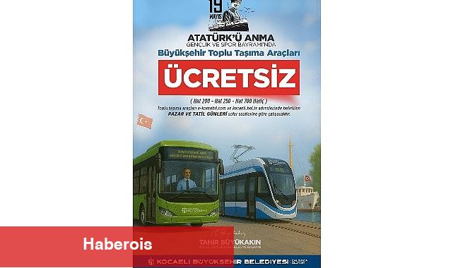 19 Mayıs'ta Kocaeli'nde ulaşım fiyatsız