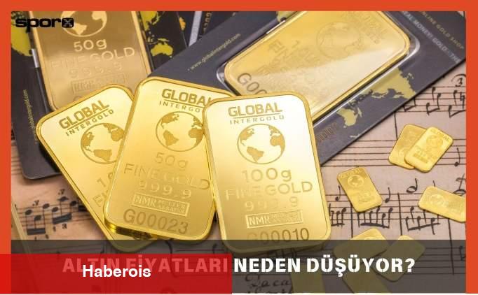 Altın Fiyatları Neden Düşüyor, Düştü? 1 Mayıs 2025