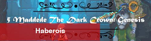 Beklediğimiz Indie'ler - The Dark Crown: Genesis - Haberois Beklediğimiz Indie'ler - The Dark Crown: Genesis