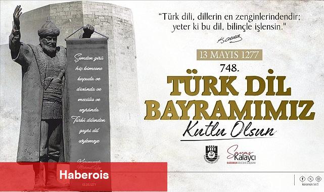 Belediye Başkanı Savaş Kalaycı'nın Türk Dil Bayramı ve Yunus Emre'yi Anma Etkinlikleri Mesajı