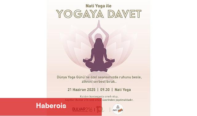 Bulvar 216'da Dünya Yoga Günü'ne özel seansla yogaya davet!