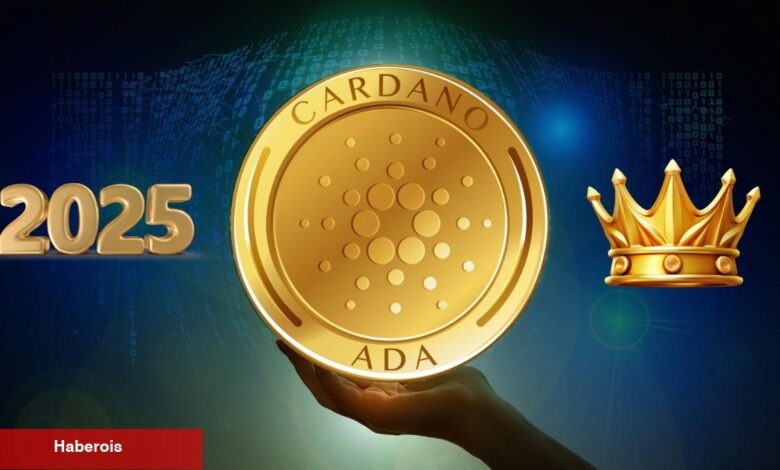 Cardano’nun ADA Coin’i Neden 2025’e Damga Vuracak ? - Haberois Cardano’nun ADA Coin’i Neden 2025’e Damga Vuracak ?