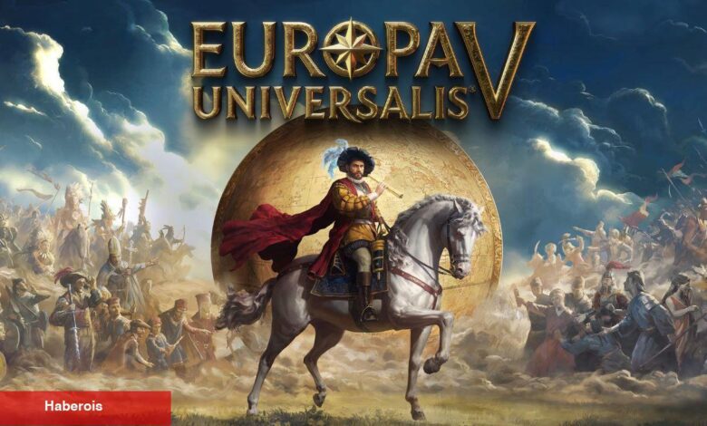 Europa Universalis V, Sonunda Gün Yüzüne Çıktı - Haberois Europa Universalis V, Sonunda Gün Yüzüne Çıktı