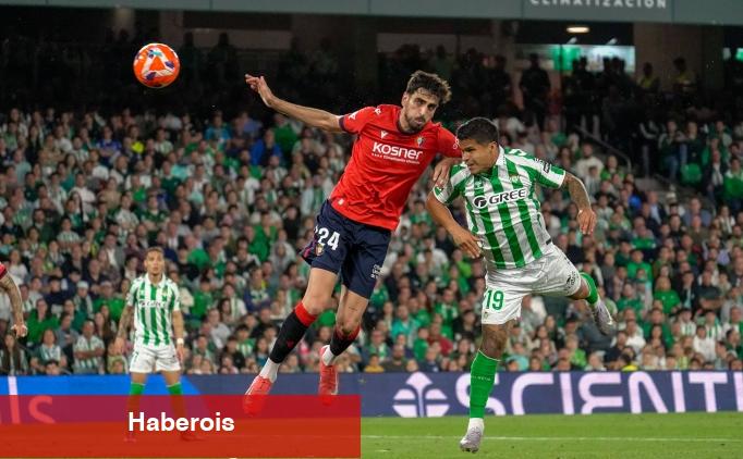 Osasuna, Real Betis'in suratını kesti!