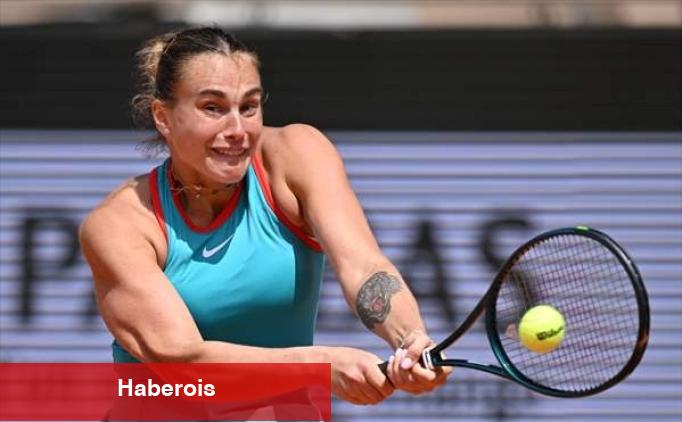 Aryna Sabalenka yarı finale yükseldi