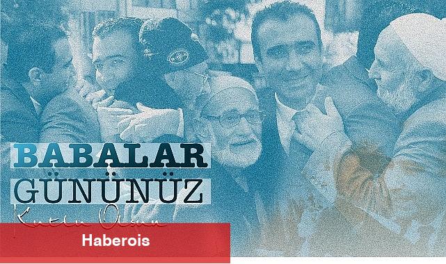 Belediye Başkanı Savaş Kalaycı'nın Babalar Günü Bildirisi - Haberois Belediye Başkanı Savaş Kalaycı'nın Babalar Günü Bildirisi