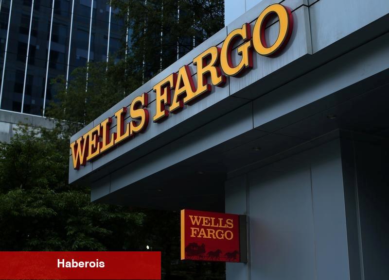 Fed’in büyüme kısıtlamalarını kaldırmasının akabinde Wells Fargo payları yükseldi