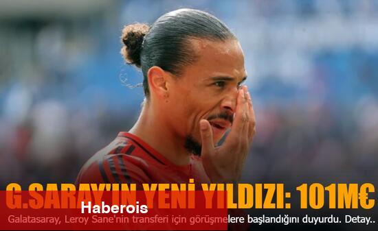 Leroy Sane, Galatasaray için İstanbul'da!
