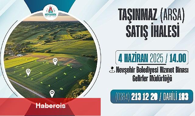 Nevşehir Belediyesi Taşınmaz Satış İhalesi