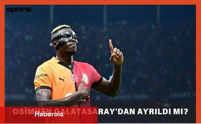 Osimhen Galatasaray'da kalacak mı, gitti mi, gidecek mi? - Haberois Osimhen Galatasaray'da kalacak mı, gitti mi, gidecek mi?