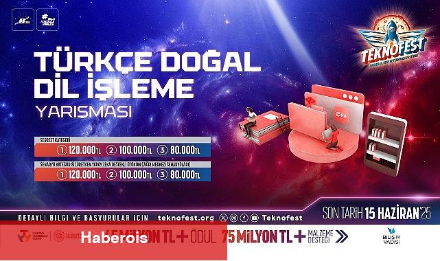 TEKNOFEST Türkçe Doğal Dil İşleme Yarışması Başvuruları Devam Ediyor