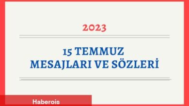 15 Temmuz Mesajları ve Sözleri 2025