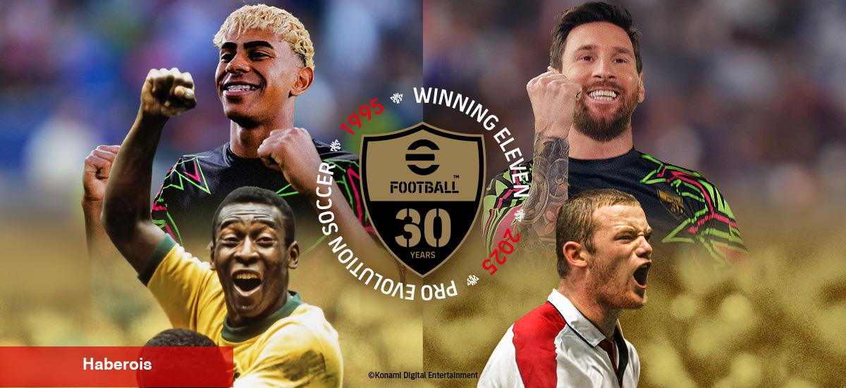 eFootball™, Tokyo'daki eFootball™ Dünya Şenliği'nde 30. Yıl Dönümü İçeriğini Görücüye Çıkardı