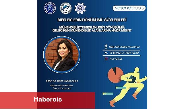 EÜ'de "Mesleklerin Dönüşümü ve Geleceğe Hazırlık" bilgilendirme canlı yayınları başladı