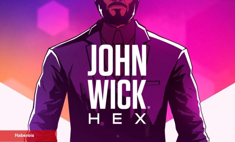 John Wick Hex, 17 Temmuz'da Satıştan Kaldırılıyor - Haberois John Wick Hex, 17 Temmuz'da Satıştan Kaldırılıyor