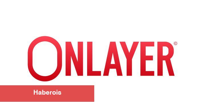 Onlayer, yurt dışı büyümesini finans bölümünün kıymetli isimleriyle hızlandıracak - Haberois Onlayer, yurt dışı büyümesini finans bölümünün kıymetli isimleriyle hızlandıracak